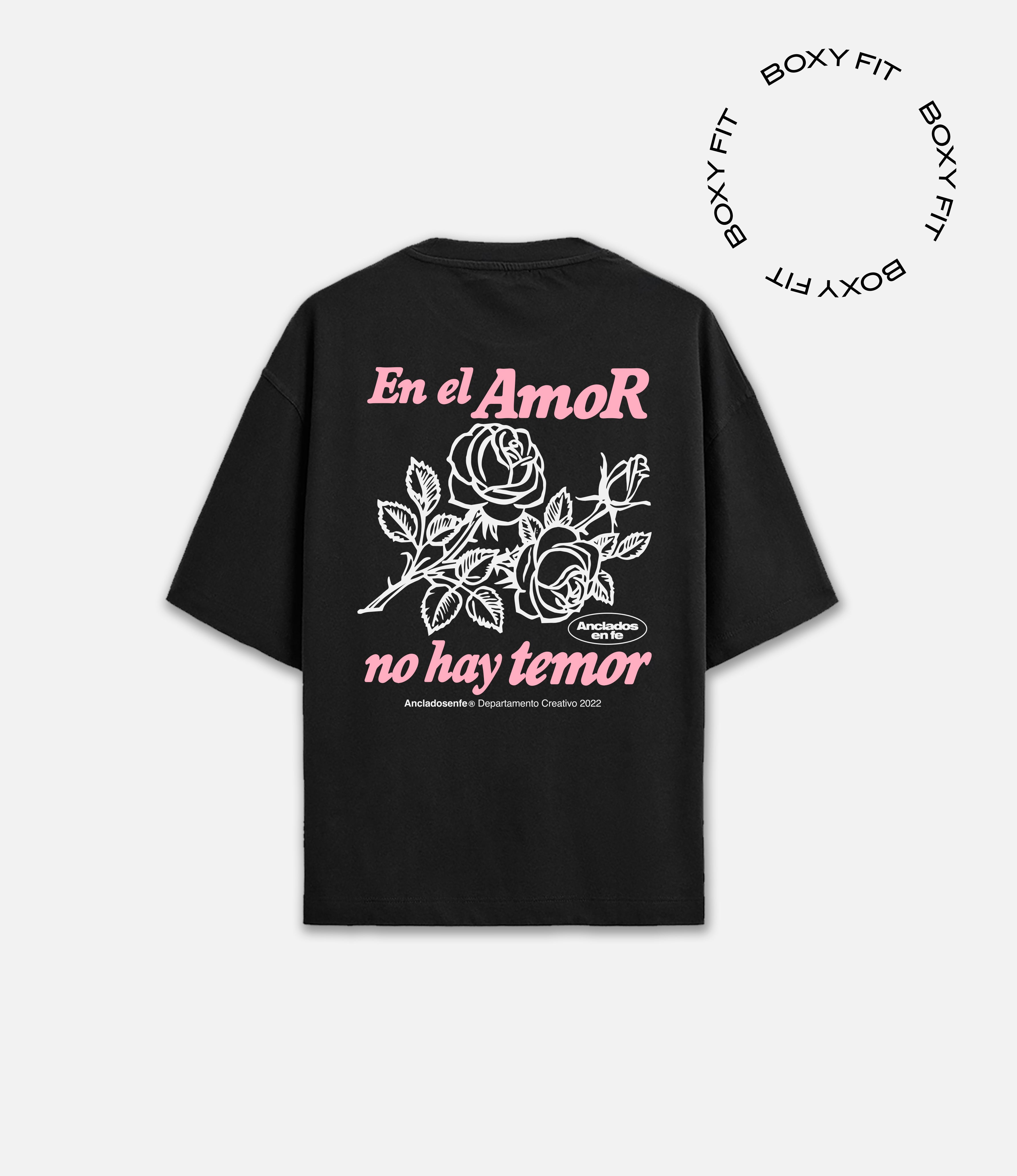 Polera EN EL AMOR NO HAY TEMOR - BOXY FIT